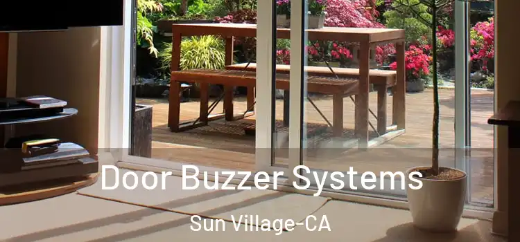  Door Buzzer Systems Sun Village-CA